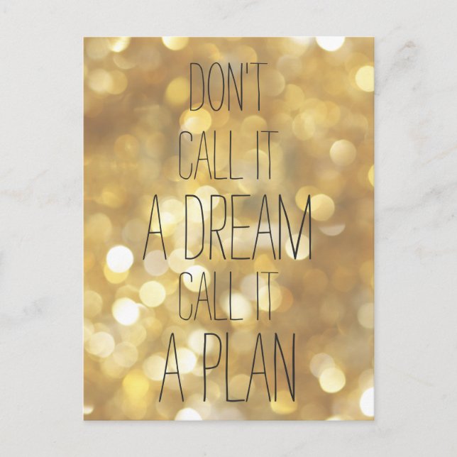 Call it a plan - Gold Inspirational Quote Postcard (Front)