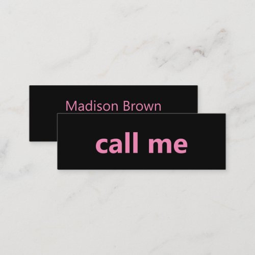 Call Me Black and Pink Your Name Phone Number Mini Business Card