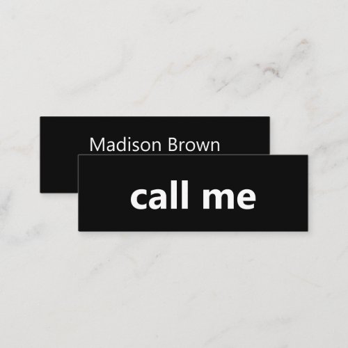 Call Me Black and White Your Name Phone Number Mini Business Card