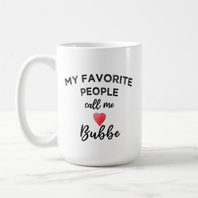 Call Me BUBBE Yiddish Grandmother Jewish Grandma Coffee Mug (Left)