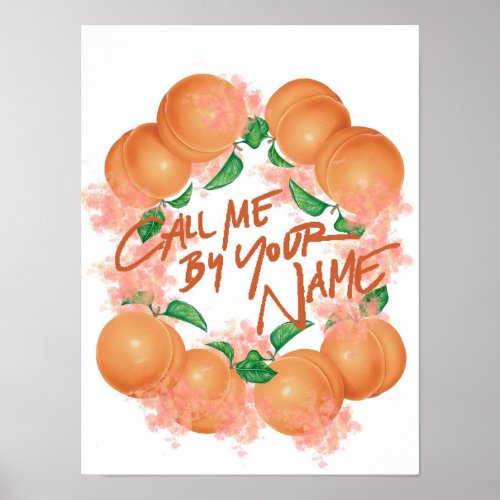 Call me by your name  peaches poster