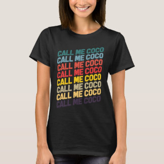 Call Me Coco  Grandma T-Shirt