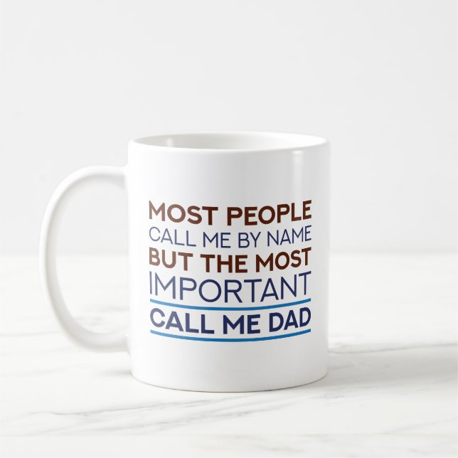 Call Me Dad Coffee Mug (Left)