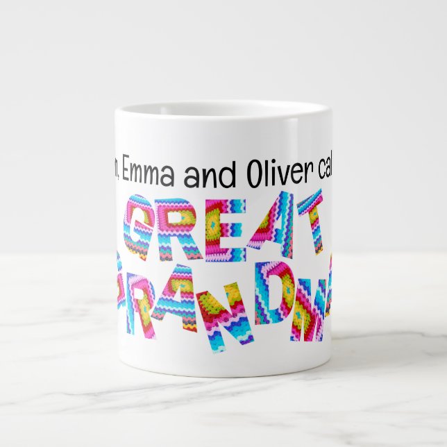 Call Me Great Grandma Crochet Letters Child Names Giant Coffee Mug (Front)