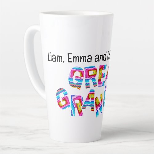 Call Me Great Grandma Crochet Letters Child Names Latte Mug