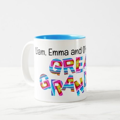 Call Me Great Grandma Crochet Letters Child Names Two_Tone Coffee Mug