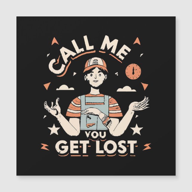call me if you get lost (Front)