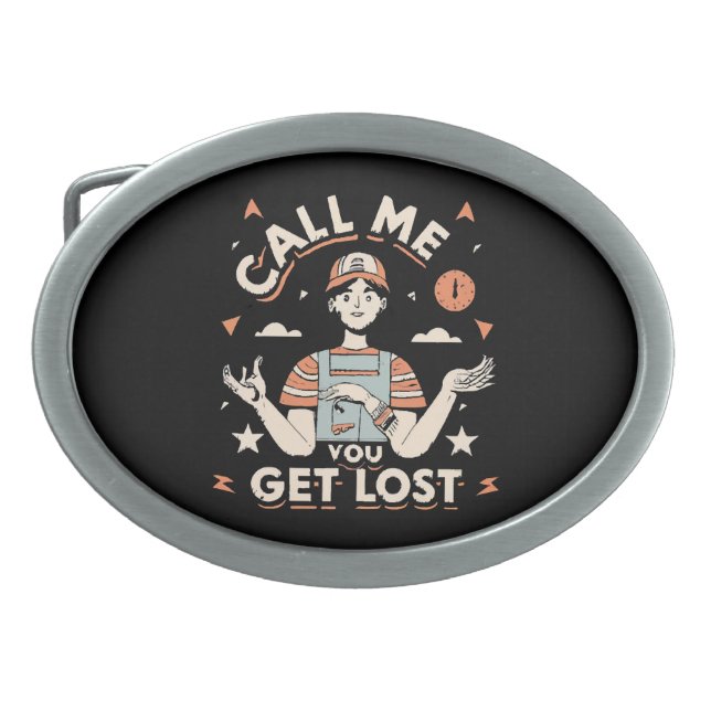 call me if you get lost belt buckle (Front)