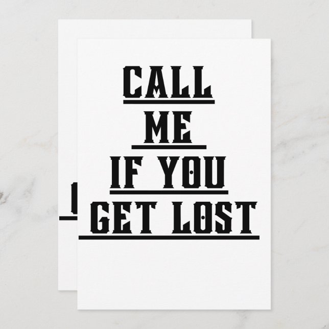 Call Me If You Get Lost Invitation (Front/Back)