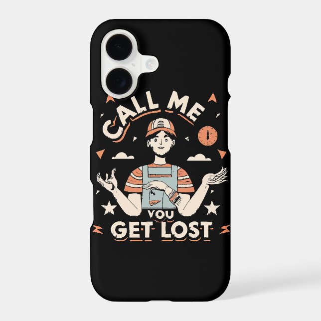 call me if you get lost iphone case (Back)