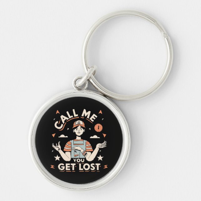 call me if you get lost keychain (Front)
