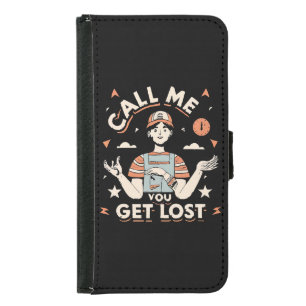 call me if you get lost samsung galaxy s5 wallet case