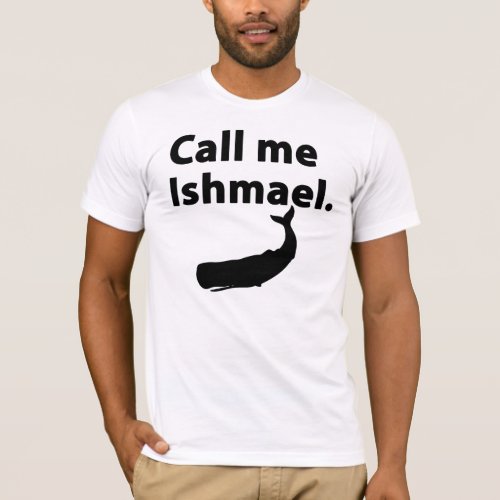 Call Me Ishmael T_Shirt