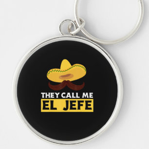 Call Me Jefe Funny Mexican Chef Cook Boss Gift Keychain