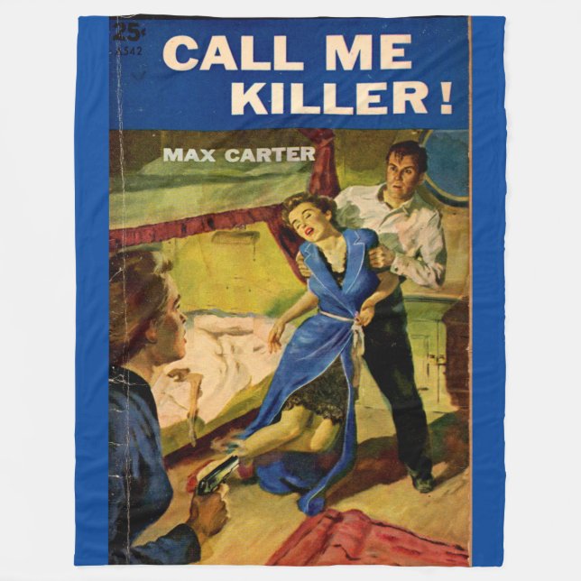 Call Me Killer pulp fiction cover Fleece Blanket (Front)