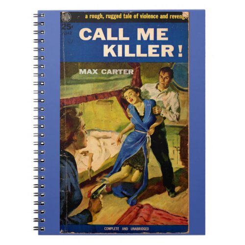 Call Me Killer pulp fiction cover Notebook
