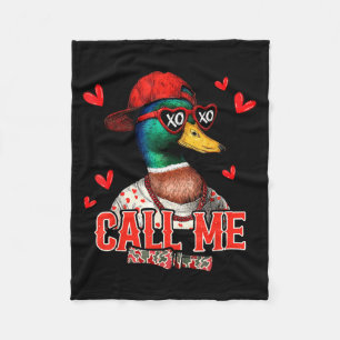Call Me Mallard Duck Hunting Happy Valentine's Day Fleece Blanket