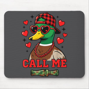 Call Me Mallard Duck Hunting Happy Valentine's Day Mouse Pad