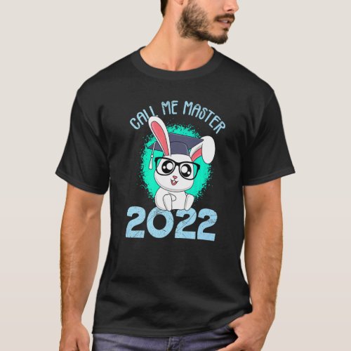 Call Me Master 2022 Bunny Master Hat T_Shirt