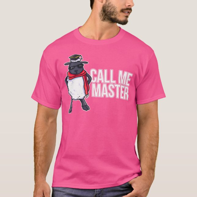 Call Me Master Graduation Sheep T-Shirt (Front)