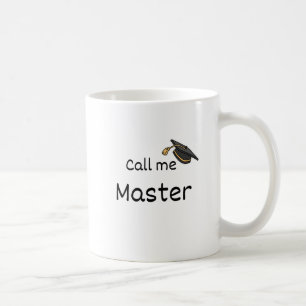 Call me Master - Personalized Mug - Graduation - 