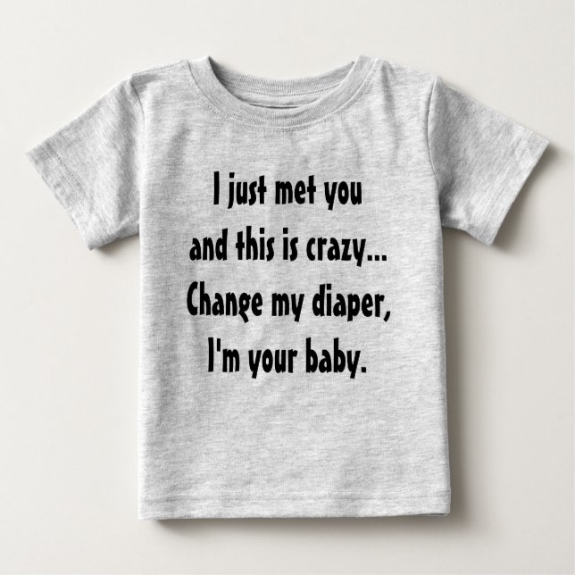 Call Me Maybe Baby T-Shirt (Front)