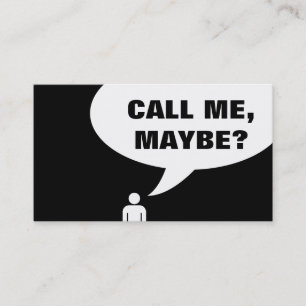call me maybe (color customizable) business card