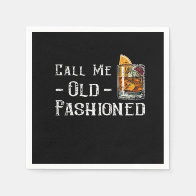 Call Me Old Fashioned Napkins (Front)
