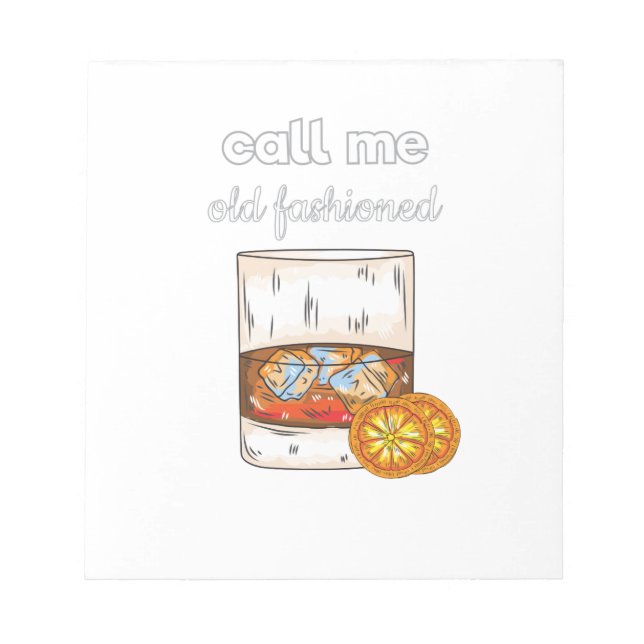 Call Me Old Fashioned Notepad (Front)
