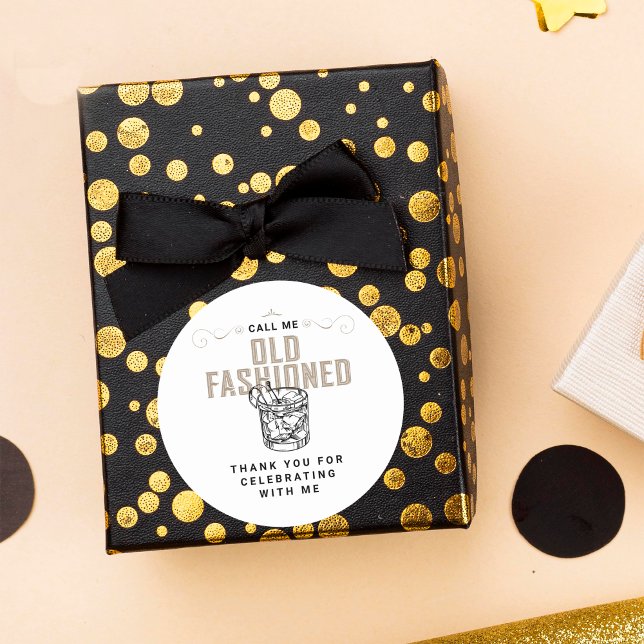 Call Me Old Fashioned Retro white Whiskey Birthday Classic Round Sticker (Creator Uploaded)