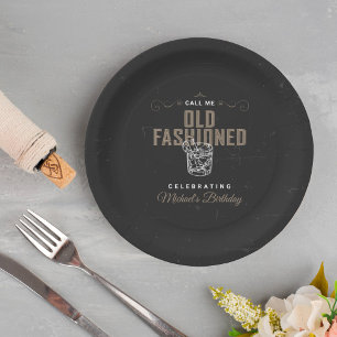 Call Me Old Fashioned Whiskey Cocktail Birthday Paper Plates