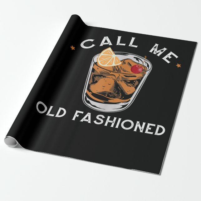 Call Me Old Fashioned Whiskey Drinking Cocktail Wrapping Paper (Unrolled)