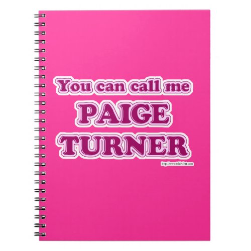 Call Me Paige Turner Epic Author Slogan Notebook