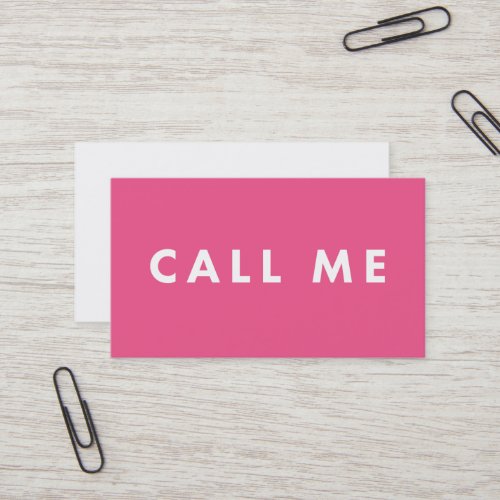 Call Me Pink Bold Modern Networking Business Cards