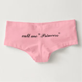 Call Me Princess Panties (Front)