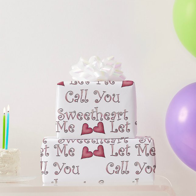 Call Me Sweetheart Wrapping Paper (Creator Uploaded)