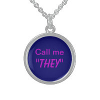 Call Me They/Custom Pronoun