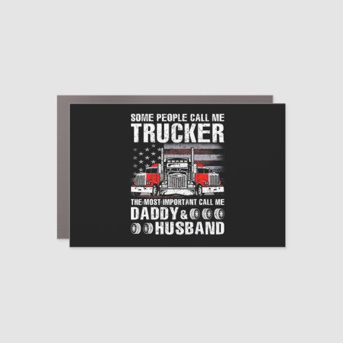 Call Me Truckers Cool Gift For Men Car Magnet