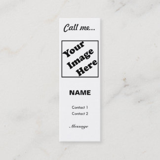 Call Me... (White Vertical) Mini Business Card