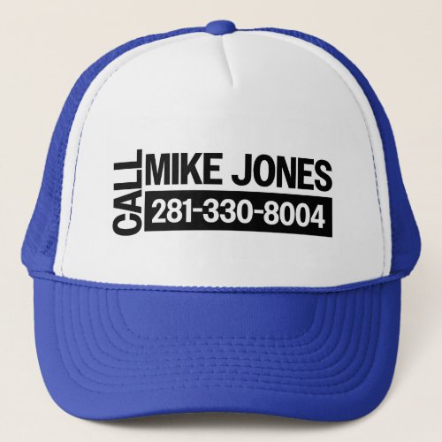 Call Mike Jones Trucker Hat