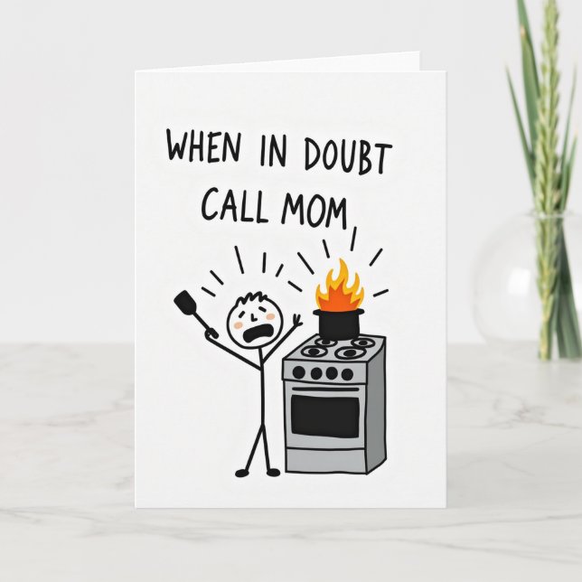 Call Mom Kitchen Fire Funny Card (Front)
