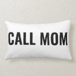 Call Mom Pillow | Gift For Daughter | College Gift