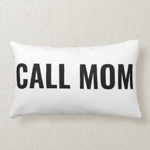 Call Mom Pillow Gift For Daughter College Gift