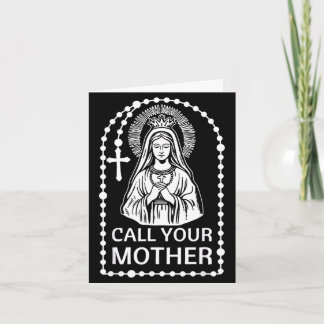 Call mother catholic humor virgin mary faith art card