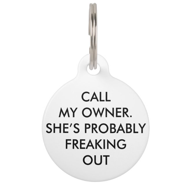 "CALL MY OWNER" PET ID TAG (Front)