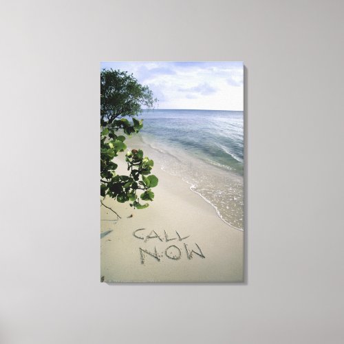 Call Now sand written on the beach Jamaica Canvas Print