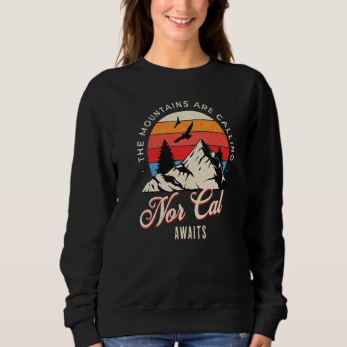 Call of adventure Northern California Premium Sweatshirt