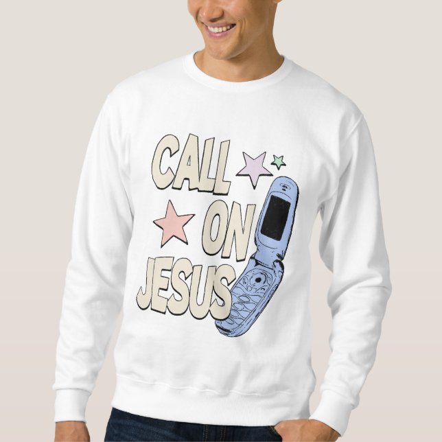 Call on Jesus – Retro Faith Design Sweatshirt (Front)