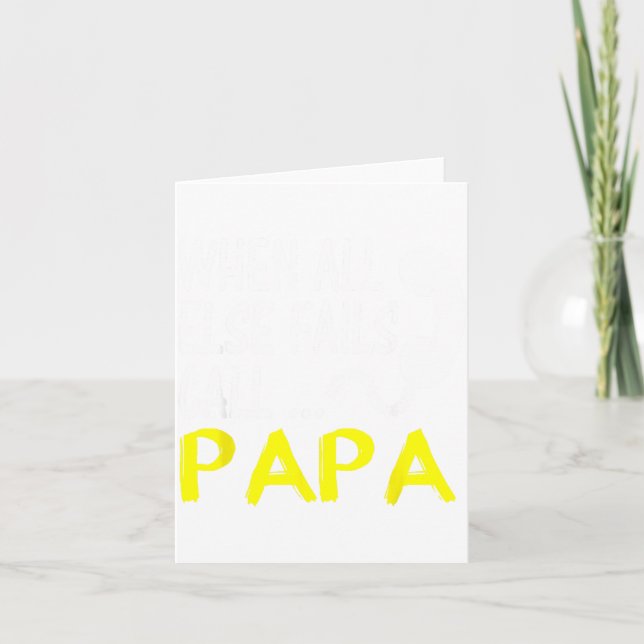 Call Papa When All Else Artwork Card (Front)