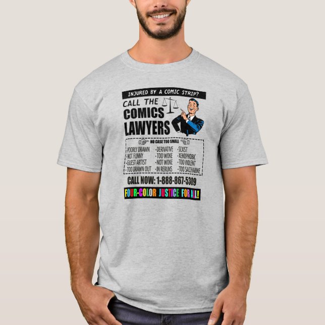 "Call the Comics Lawyers" T-Shirt  (Front)